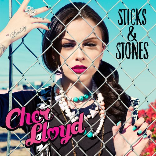 Cher Lloyd/Sticks & Stones@Sticks & Stones